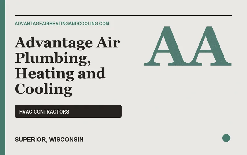 Advantage Air Plumbing, Heating and Cooling in Superior, Wisconsin