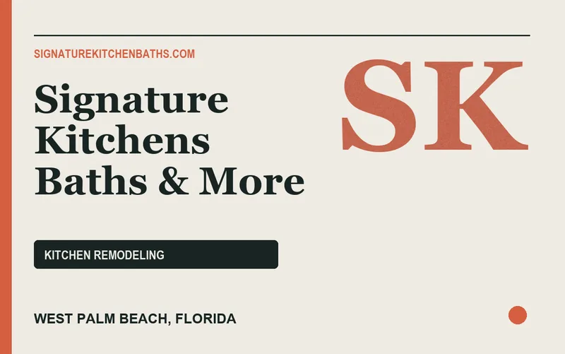 Signature Kitchens Baths & More in West Palm Beach, Florida