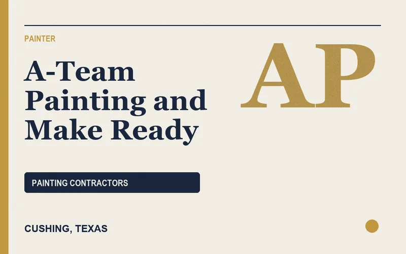 A-Team Painting and Make Ready in Cushing, Texas