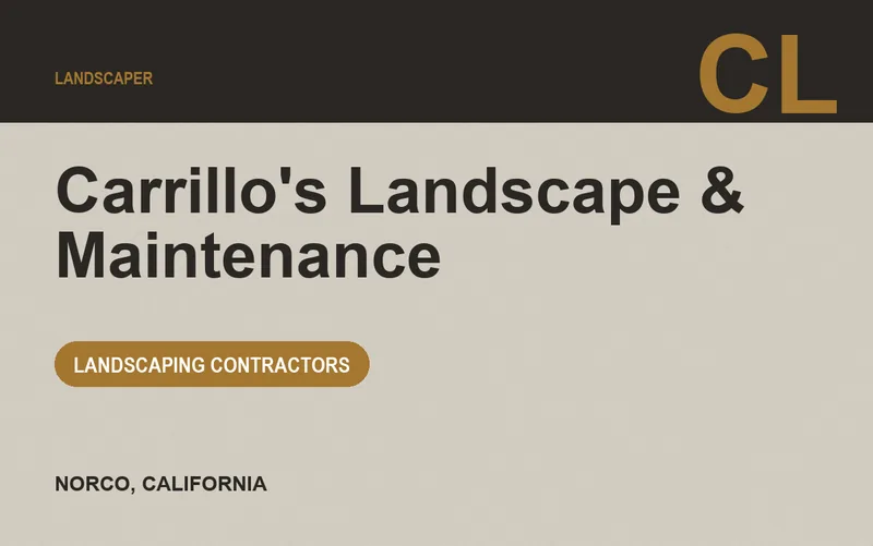 Carrillo's Landscape & Maintenance in Norco, California
