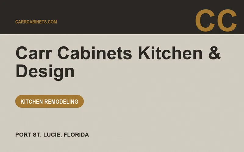 Carr Cabinets Kitchen & Design in Port St. Lucie, Florida