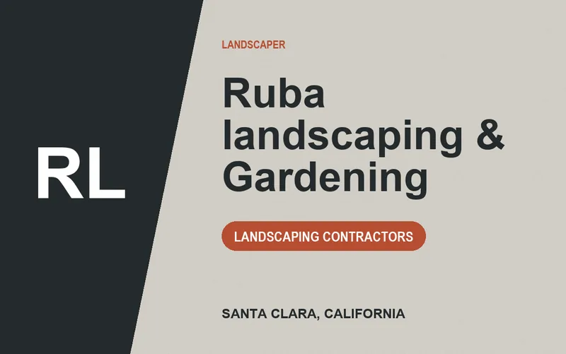 Ruba landscaping & Gardening in Santa Clara, California