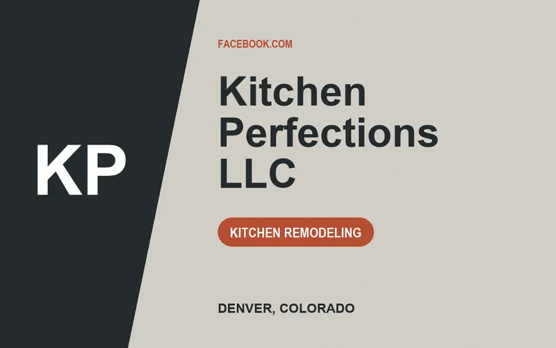 Kitchen Perfections llc in Denver, Colorado