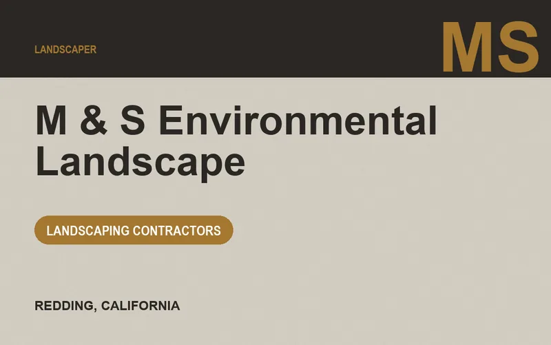 M & S Environmental Landscape in Redding, California