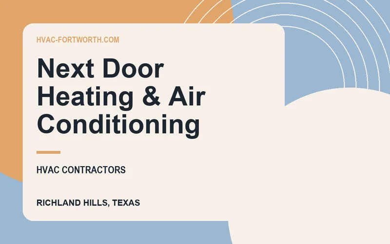 Next Door Heating & Air Conditioning in Richland Hills, Texas