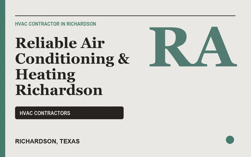 Reliable Air Conditioning & Heating Richardson in Richardson, Texas