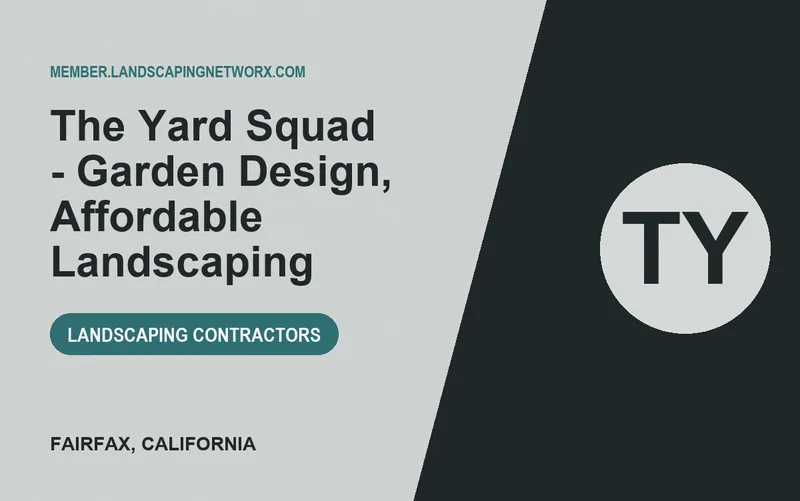 The Yard Squad - Garden Design, Affordable Landscaping in Fairfax, California