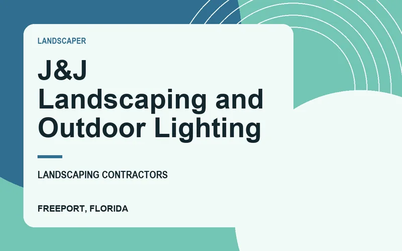 J&J Landscaping and Outdoor Lighting in Freeport, Florida