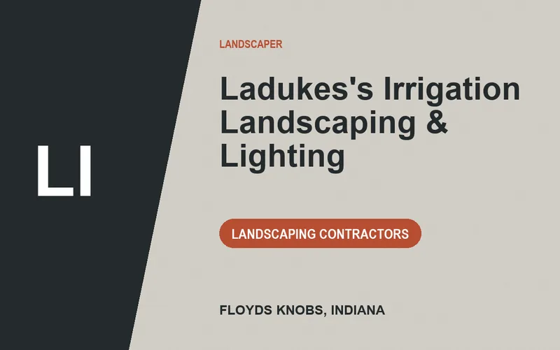 Ladukes's Irrigation Landscaping & Lighting in Floyds Knobs, Indiana