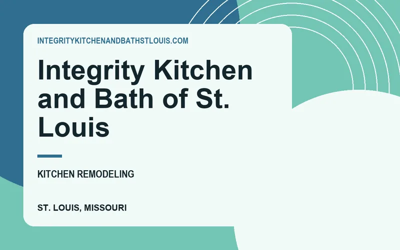 Integrity Kitchen and Bath of St. Louis in St. Louis, Missouri