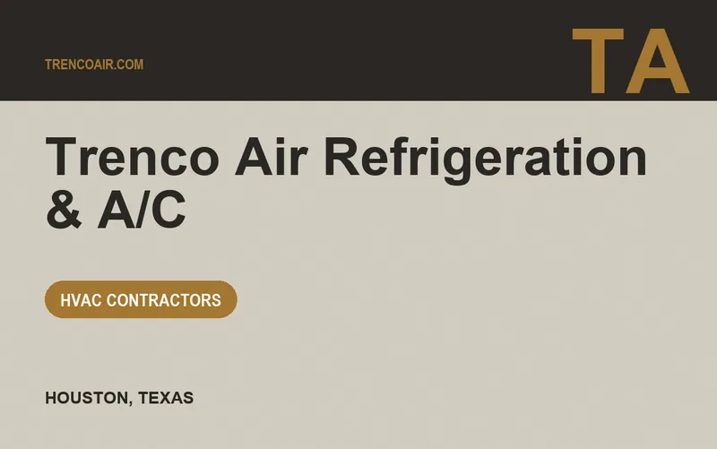 Trenco Air Refrigeration & A/C in Houston, Texas