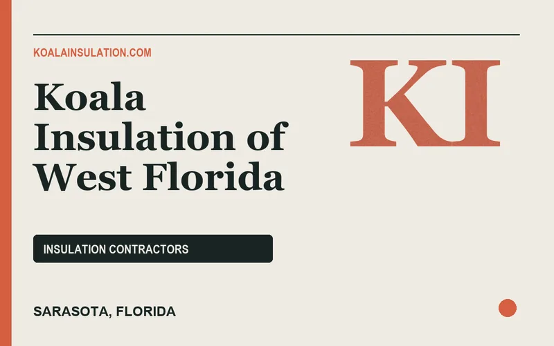 Koala Insulation of West Florida in Sarasota, Florida