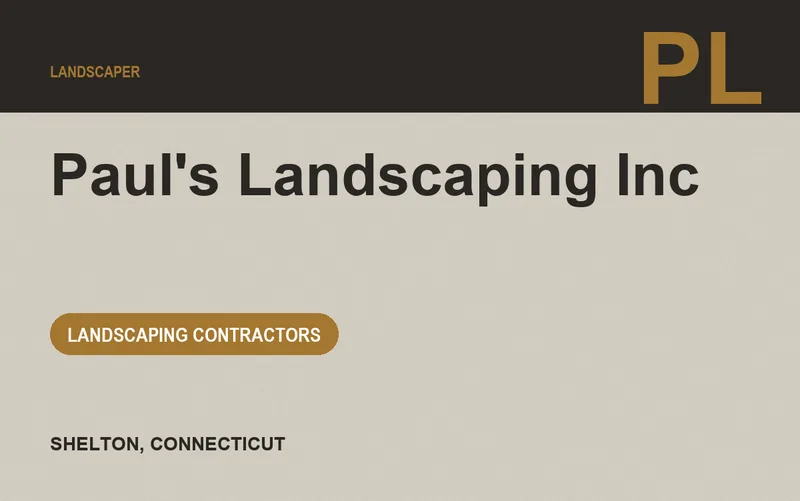 Paul's Landscaping Inc in Shelton, Connecticut