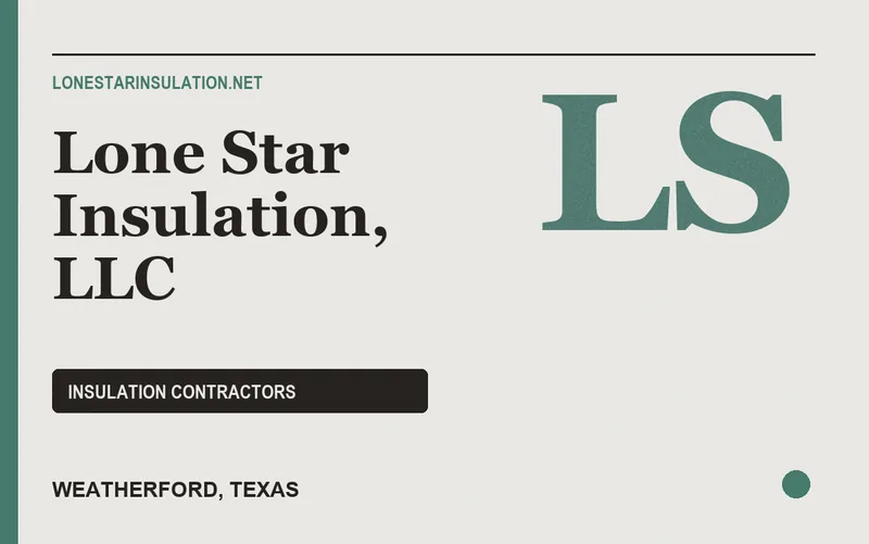 Lone Star Insulation, LLC in Weatherford, Texas