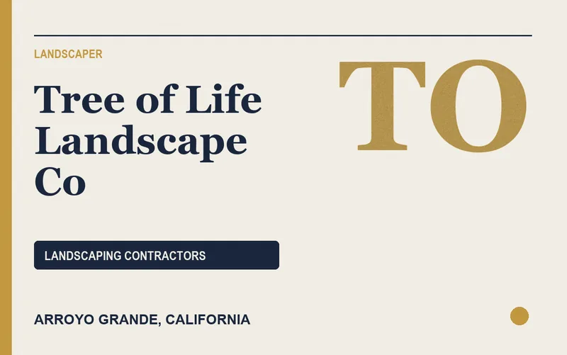 Tree of Life Landscape Co in Arroyo Grande, California