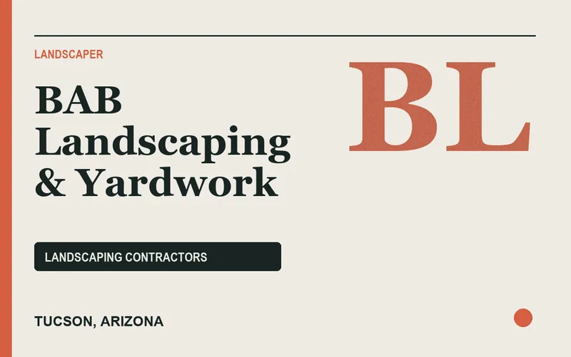 BAB Landscaping & Yardwork in Tucson, Arizona