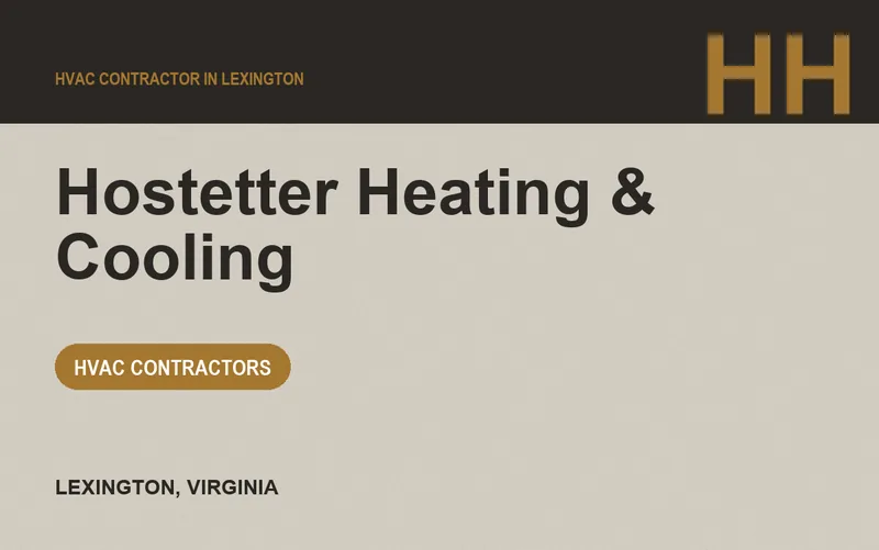 Hostetter Heating & Cooling in Lexington, Virginia