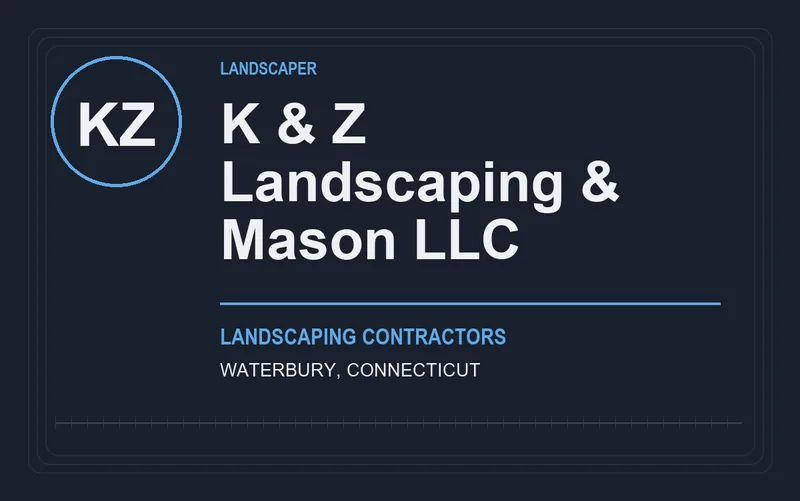 K & Z Landscaping & Mason LLC in Waterbury, Connecticut