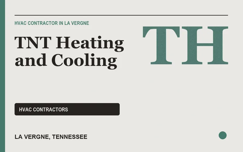 TNT Heating and Cooling in La Vergne, Tennessee