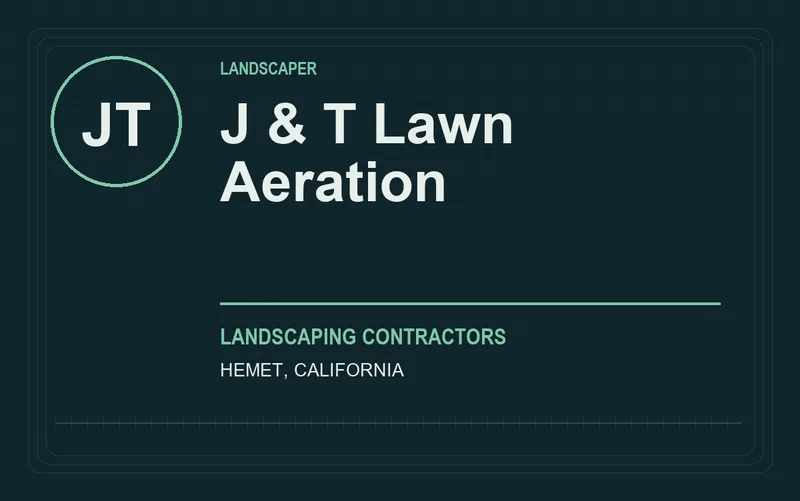 J & T Lawn Aeration in Hemet, California