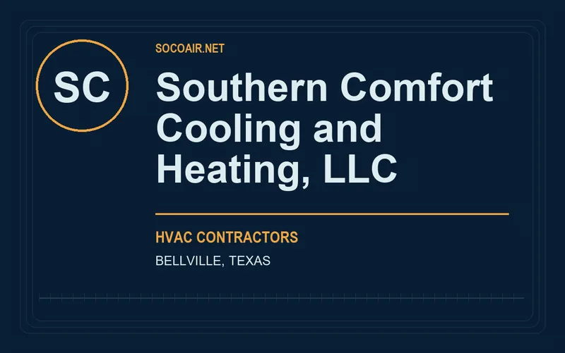 Southern Comfort Cooling and Heating, LLC in Bellville, Texas