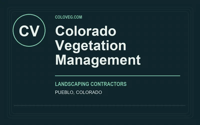 Colorado Vegetation Management in Pueblo, Colorado