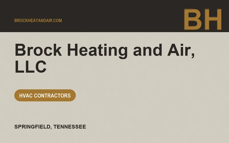 Brock Heating and Air, LLC in Springfield, Tennessee
