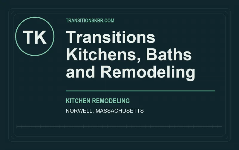 Transitions Kitchens, Baths and Remodeling in Norwell, Massachusetts