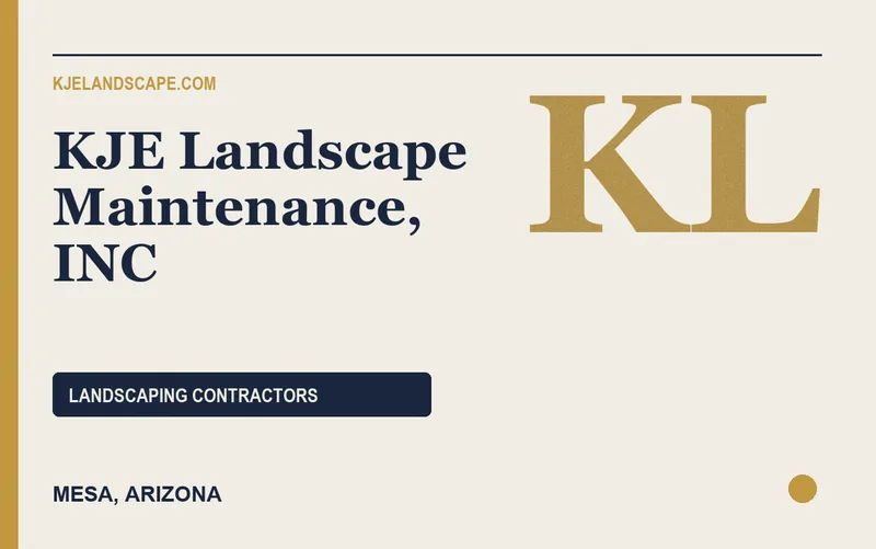 KJE Landscape Maintenance, INC in Mesa, Arizona