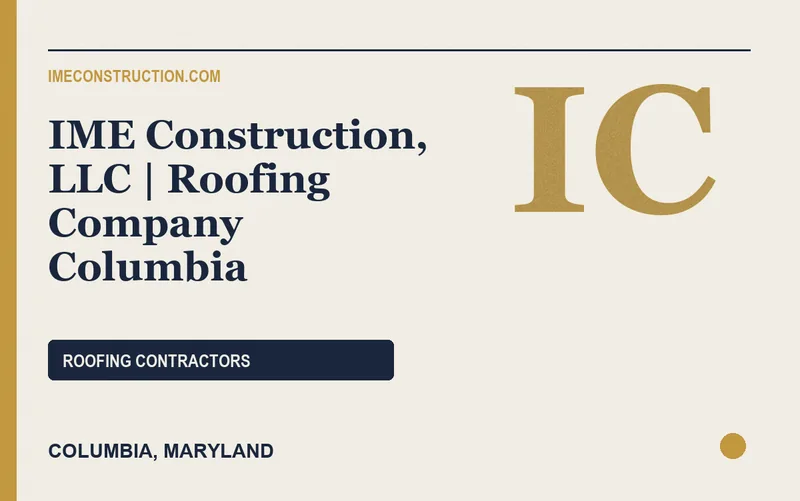 IME Construction, LLC | Roofing Company Columbia in Columbia, Maryland