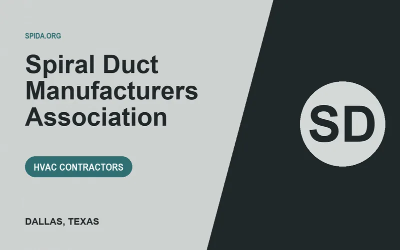 Spiral Duct Manufacturers Association in Dallas, Texas