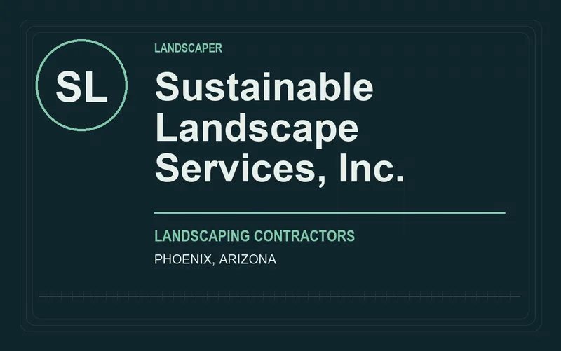 Sustainable Landscape Services, Inc. in Phoenix, Arizona