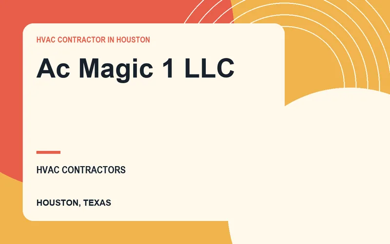 AC MAGIC 1 LLC in Houston, Texas