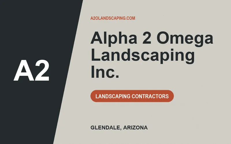 Alpha 2 Omega Landscaping Inc. in Glendale, Arizona