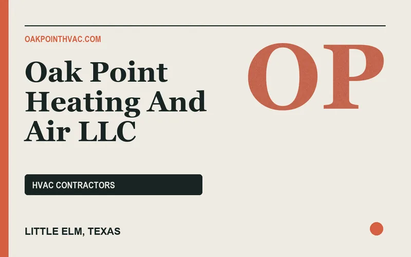 Oak Point Heating And Air LLC in Little Elm, Texas