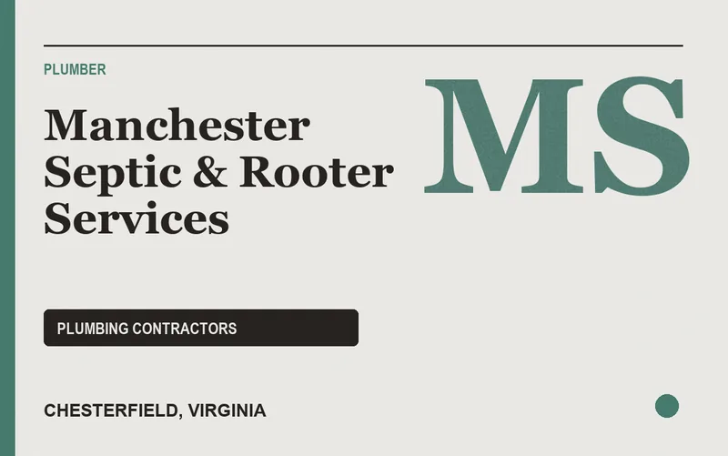 Manchester Septic & Rooter Services in Chesterfield, Virginia