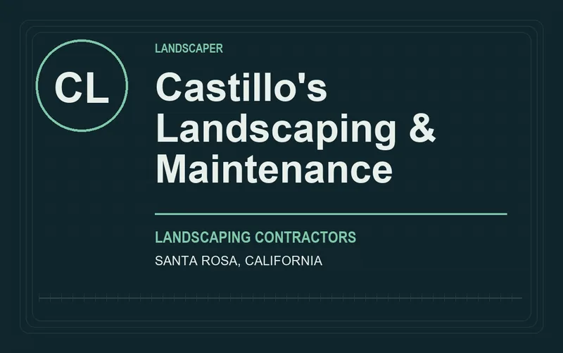 Castillo's Landscaping & Maintenance in Santa Rosa, California