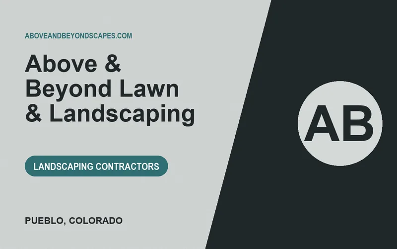 Above & Beyond Lawn & Landscaping in Pueblo, Colorado