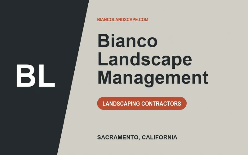 Bianco Landscape Management in Sacramento, California