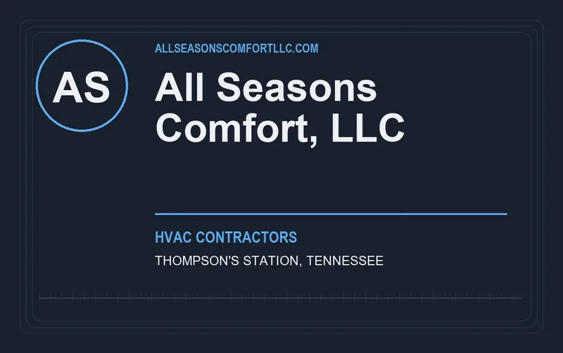 All Seasons Comfort, LLC in Thompson's Station, Tennessee