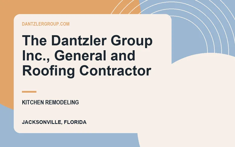 The Dantzler Group Inc., General and Roofing Contractor in Jacksonville, Florida