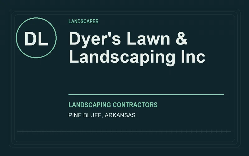 Dyer's Lawn & Landscaping Inc in Pine Bluff, Arkansas