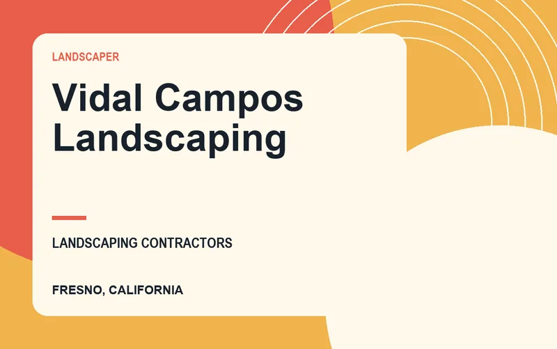 Vidal Campos Landscaping in Fresno, California