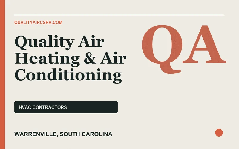 Quality Air Heating & Air Conditioning in Warrenville, South Carolina