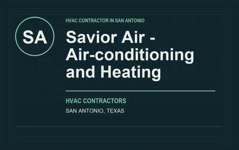Savior Air - Air-conditioning and Heating in San Antonio, Texas