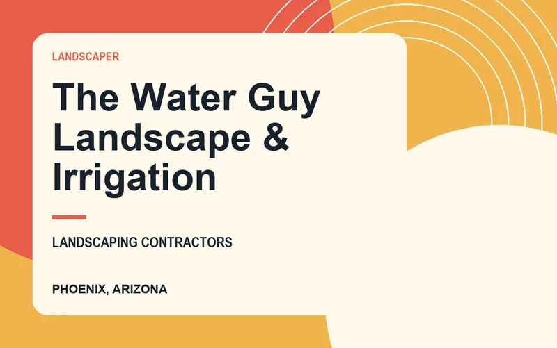 The Water Guy Landscape & Irrigation in Phoenix, Arizona