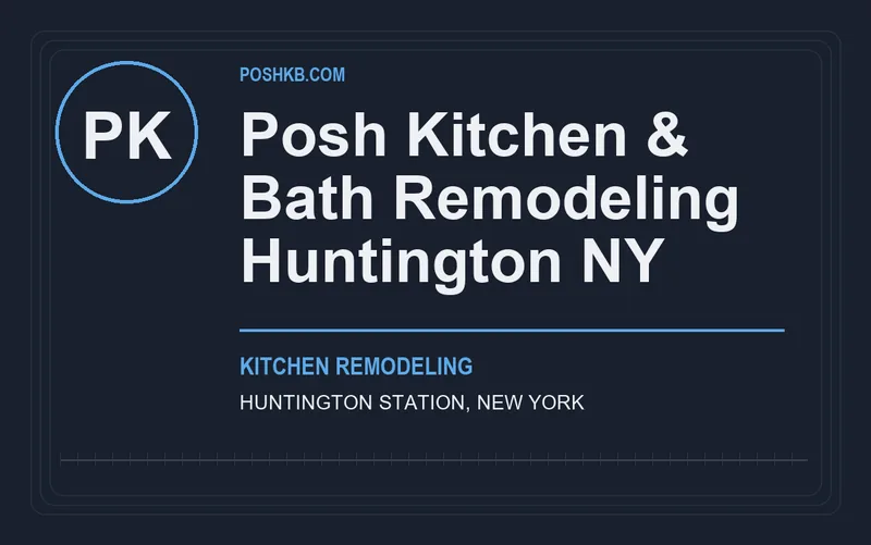 Posh Kitchen & Bath Remodeling Huntington NY in Huntington Station, New York