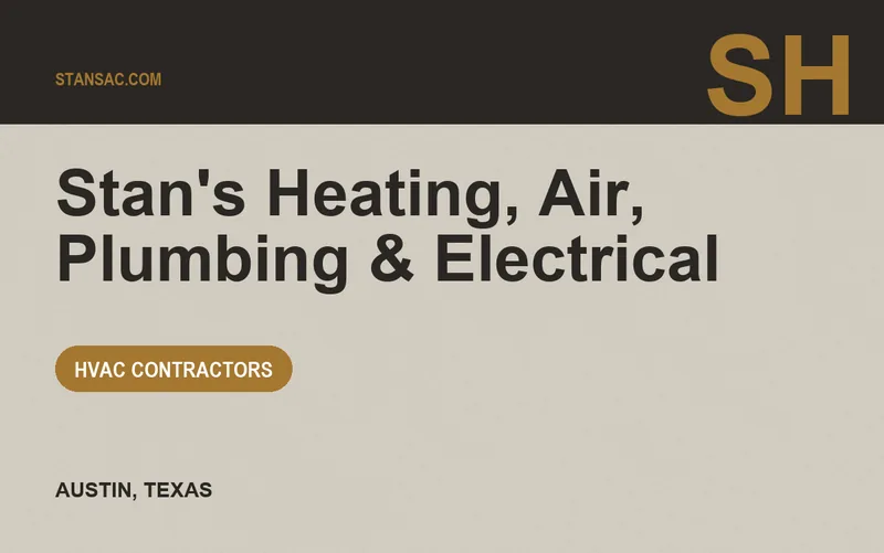Stan's Heating, Air, Plumbing & Electrical in Austin, Texas