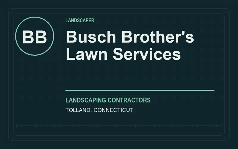 Busch Brother's Lawn Services in Tolland, Connecticut
