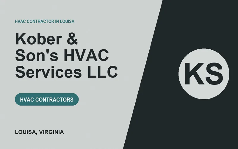 Kober & Son's HVAC Services LLC in Louisa, Virginia